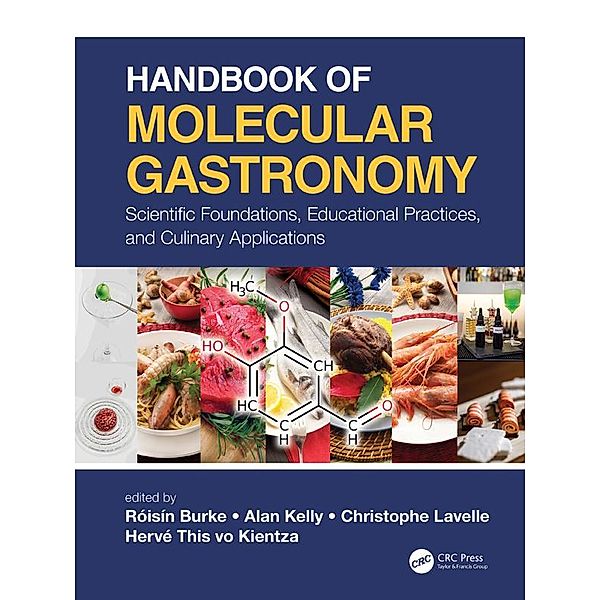 Handbook of Molecular Gastronomy