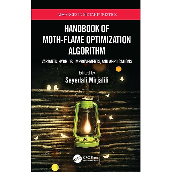 Handbook of Moth-Flame Optimization Algorithm