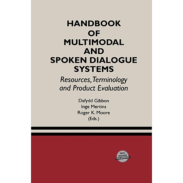 Handbook of Multimodal and Spoken Dialogue Systems