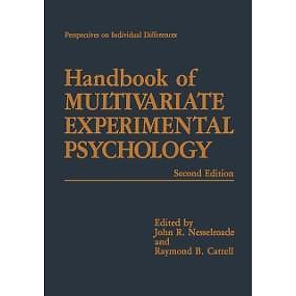 Handbook of Multivariate Experimental Psychology / Perspectives on Individual Differences