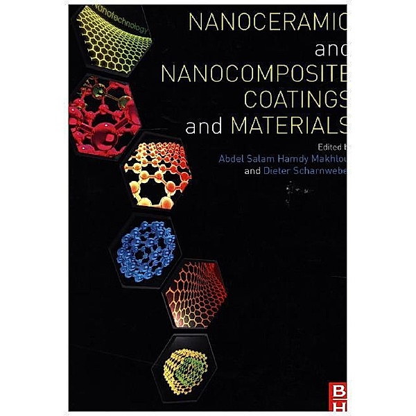 Handbook of Nanoceramic and Nanocomposite Coatings and Materials, Abdel Makhlouf