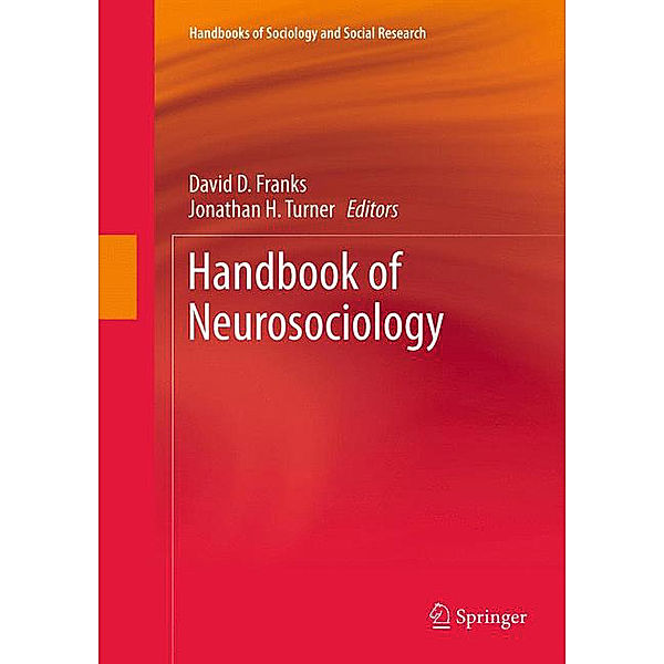 Handbook of Neurosociology