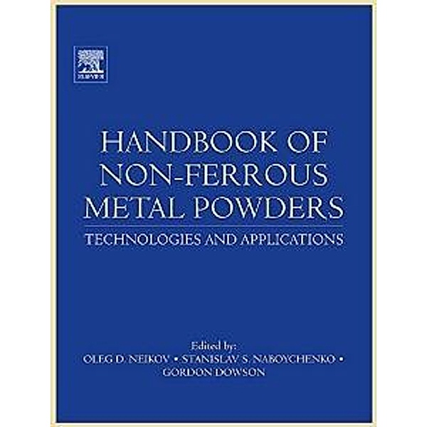 Handbook of Non-Ferrous Metal Powders, N. A. Yefimov