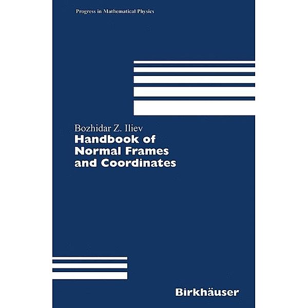 Handbook of Normal Frames and Coordinates, Bozhidar Z. Iliev