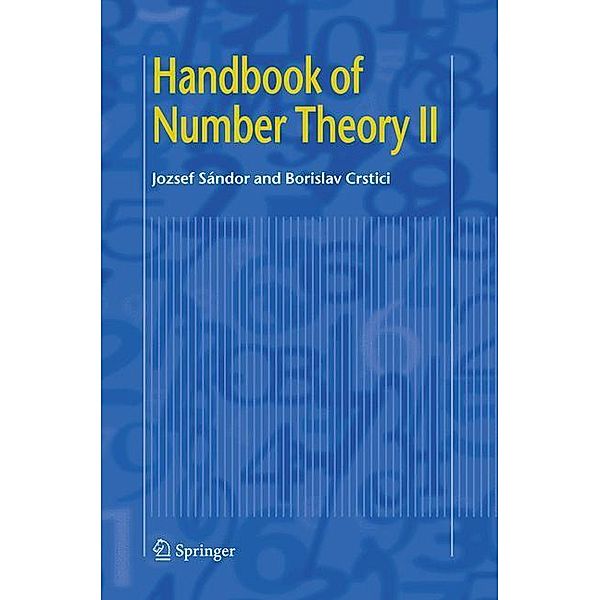 Handbook of Number Theory II, Jozsef Sandor, Borislav Crstici