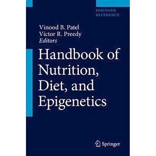 Handbook of Nutrition, Diet, and Epigenetics: Handbook of Nutrition, Diet, and Epigenetics, 3 Teile