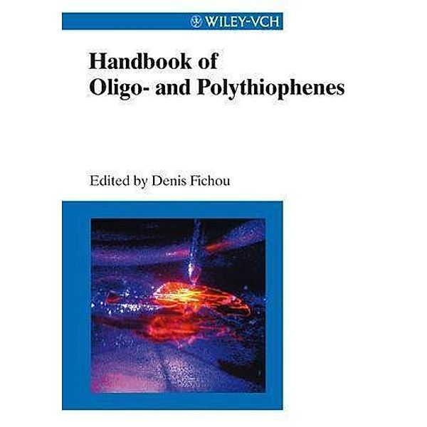 Handbook of Oligo- and Polythiophenes