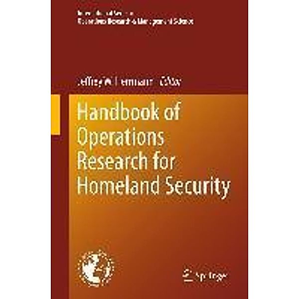 Handbook of Operations Research for Homeland Security / International Series in Operations Research & Management Science