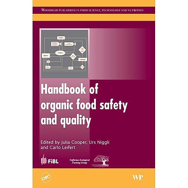 Handbook of Organic Food Safety and Quality