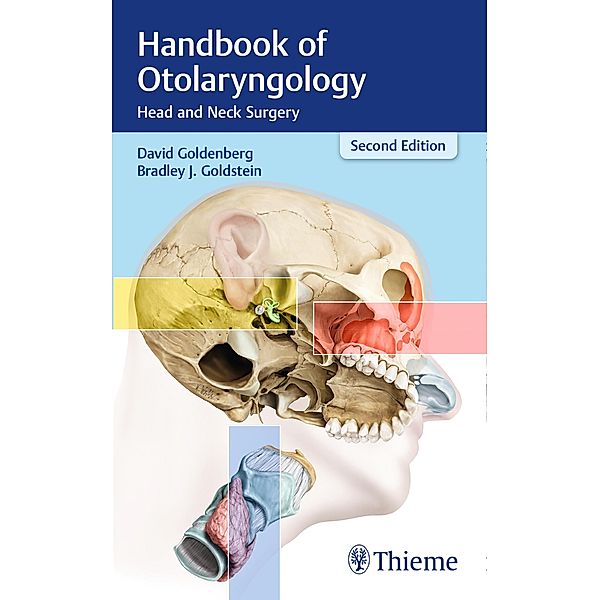 Handbook of Otolaryngology, David Goldenberg, Bradley J. Goldstein
