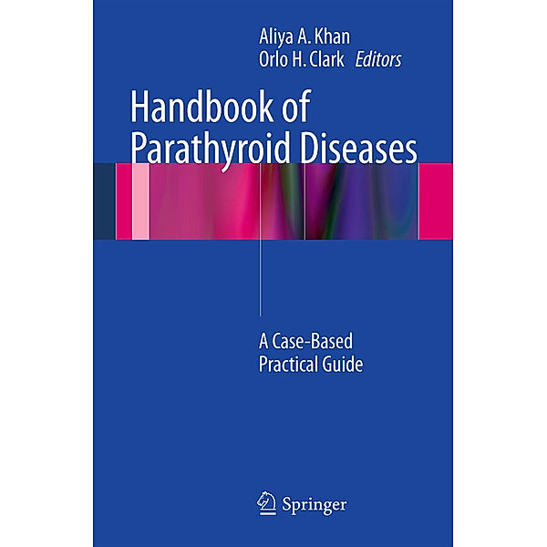 Handbook of Parathyroid Diseases
