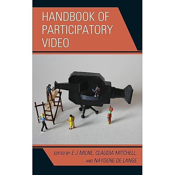 Handbook of Participatory Video, E-J Milne, Claudia Mitchell, Naydene De Lange