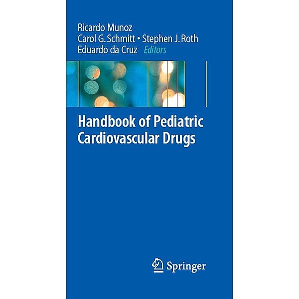 Handbook of Pediatric Cardiovascular Drugs