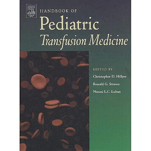 Handbook of Pediatric Transfusion Medicine