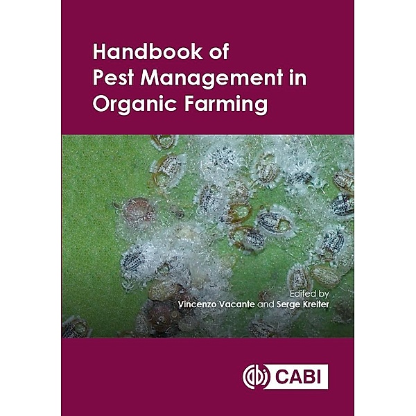 Handbook of Pest Management in Organic Farming / CABI Plant Protection Series