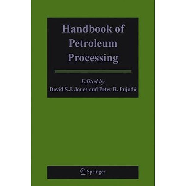 Handbook of Petroleum Processing