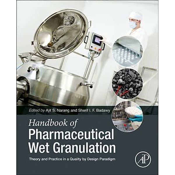 Handbook of Pharmaceutical Wet Granulation