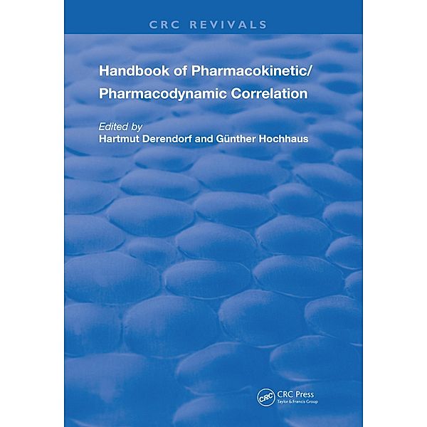 Handbook of Pharmacokinetic/Pharmacodynamic Correlation