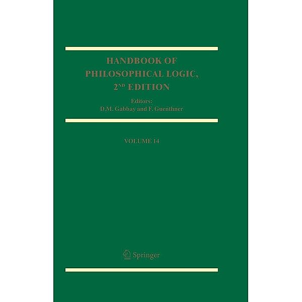 Handbook of Philosophical Logic / Handbook of Philosophical Logic Bd.14