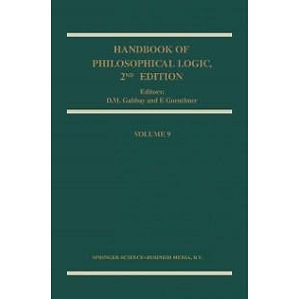 Handbook of Philosophical Logic / Handbook of Philosophical Logic Bd.9