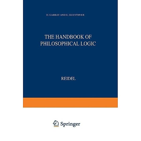 Handbook of Philosophical Logic / Synthese Library Bd.164