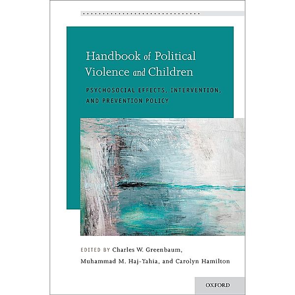 Handbook of Political Violence and Children