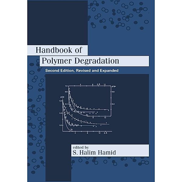 Handbook of Polymer Degradation, S. Halim Hamid