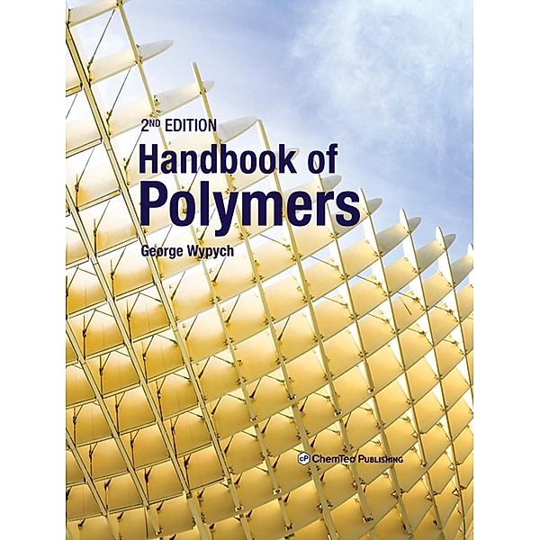 Handbook of Polymers, George Wypych