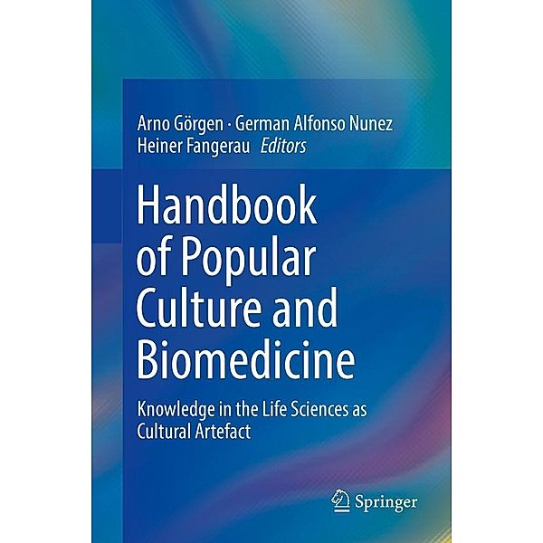 Handbook of Popular Culture and Biomedicine