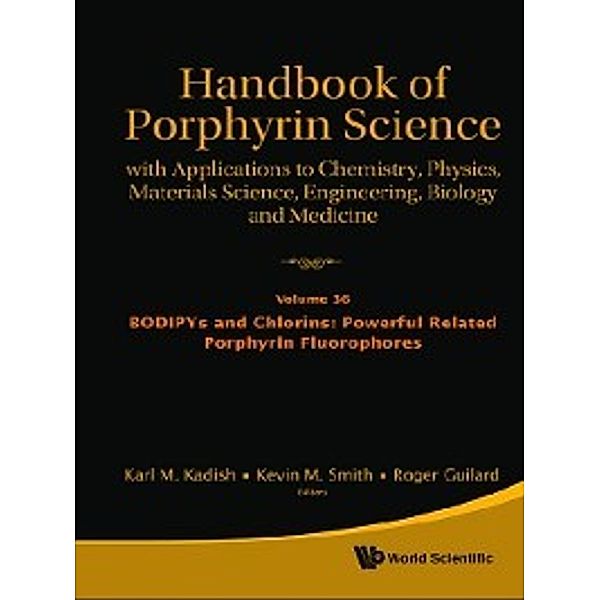 Handbook of Porphyrin Science: Handbook of Porphyrin Science (Volumes 36 – 40)