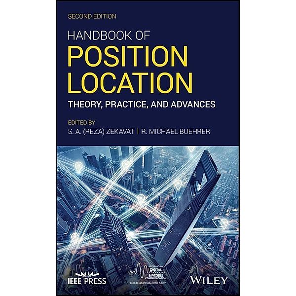Handbook of Position Location / IEEE Press Series on Digital & Mobile Communication