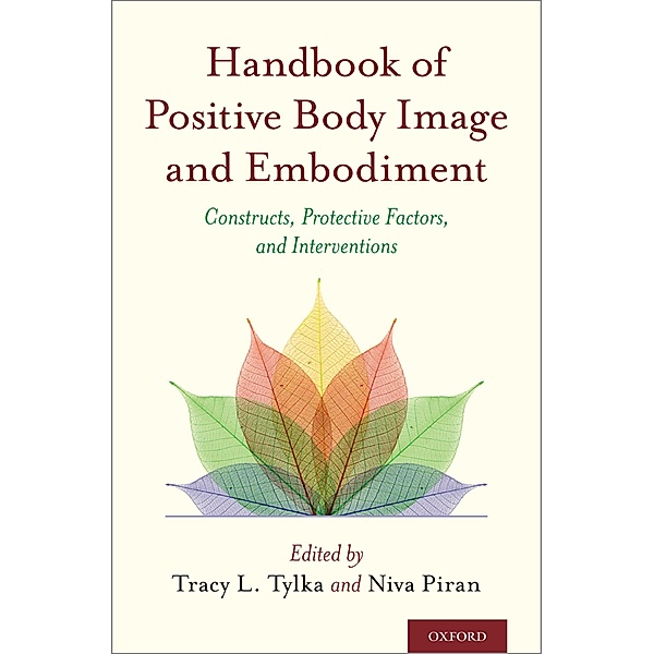 Handbook of Positive Body Image and Embodiment, Niva Piran