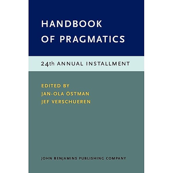 Handbook of Pragmatics / Handbook of Pragmatics