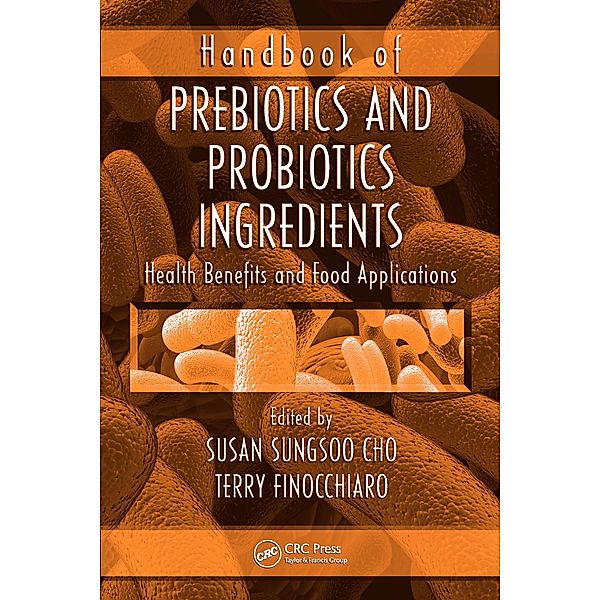 Handbook of Prebiotics and Probiotics Ingredients