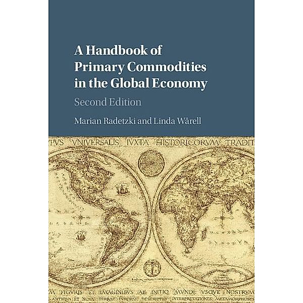 Handbook of Primary Commodities in the Global Economy, Marian Radetzki