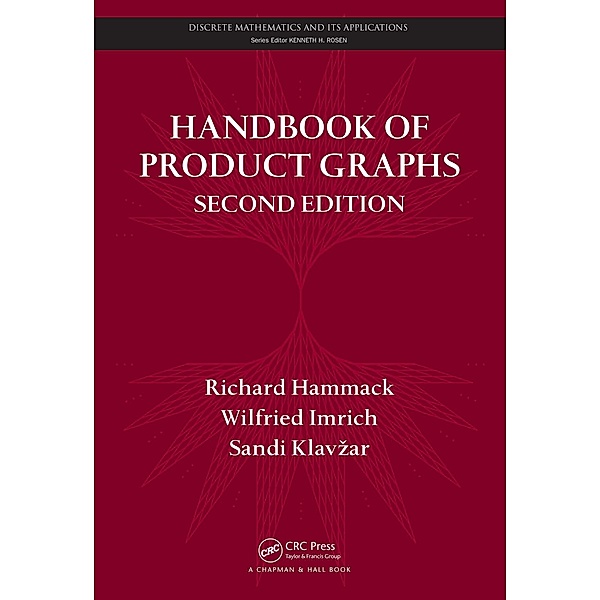 Handbook of Product Graphs, Richard Hammack, Wilfried Imrich, Sandi Klavzar