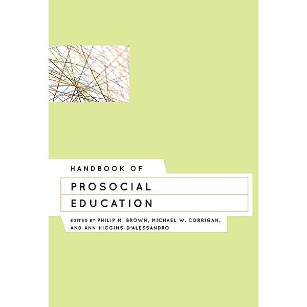 Handbook of Prosocial Education