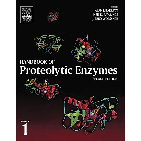 Handbook of Proteolytic Enzymes, Volume 1