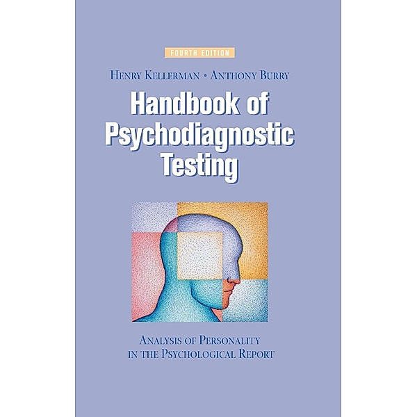 Handbook of Psychodiagnostic Testing, Henry Kellerman, Anthony Burry