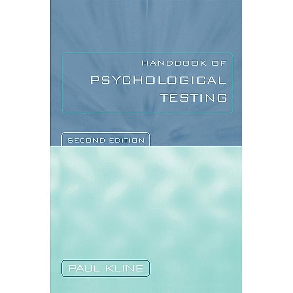 Handbook of Psychological Testing, Paul Kline