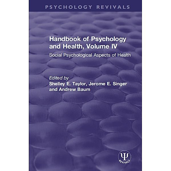 Handbook of Psychology and Health, Volume IV