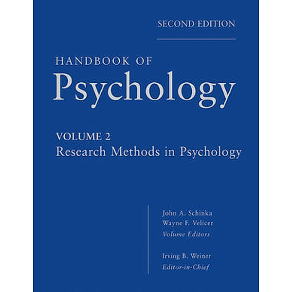Handbook of Psychology.Vol.2, Irving B. Weiner, John A. Schinka, Wayne F. Velicer