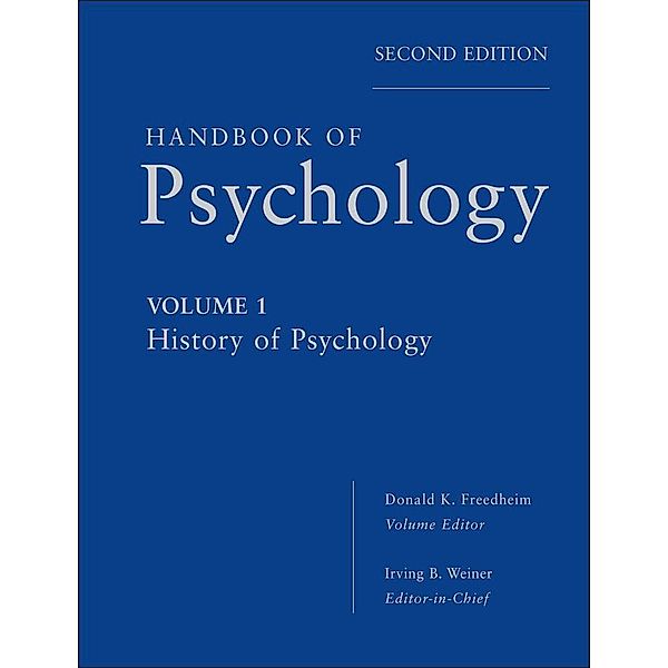 Handbook of Psychology, Volume 1, History of Psychology
