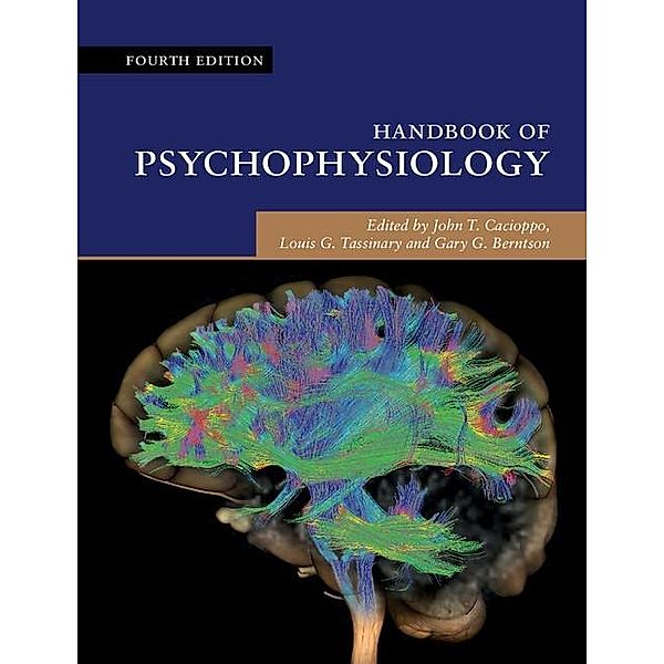 Handbook of Psychophysiology / Cambridge Handbooks in Psychology