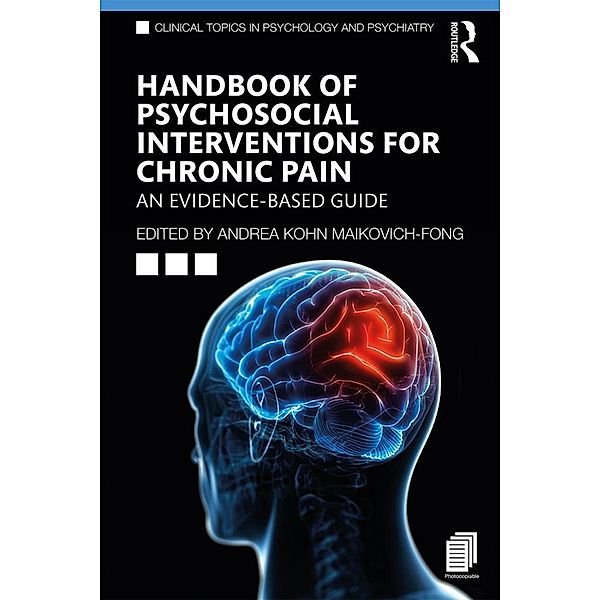 Handbook of Psychosocial Interventions for Chronic Pain