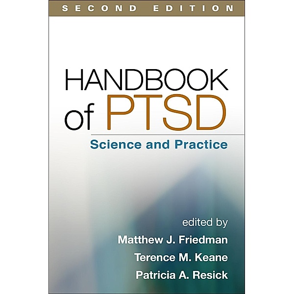 Handbook of PTSD, Second Edition / The Guilford Press