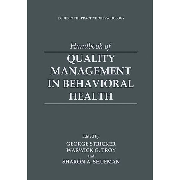 Handbook of Quality Management in Behavioral Health