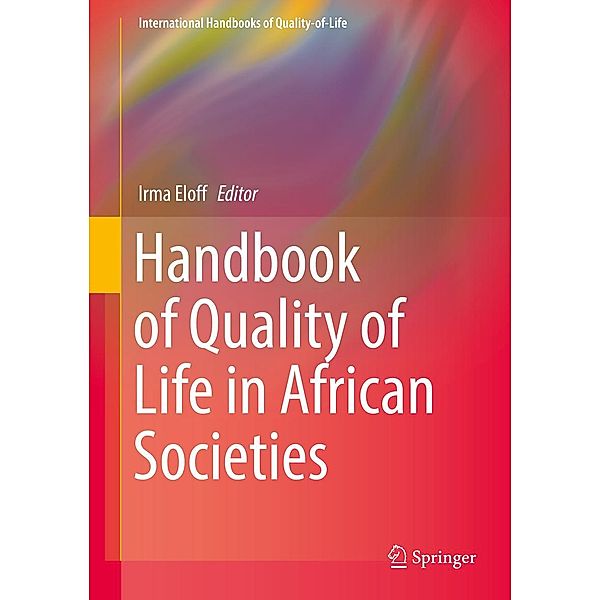 Handbook of Quality of Life in African Societies / International Handbooks of Quality-of-Life