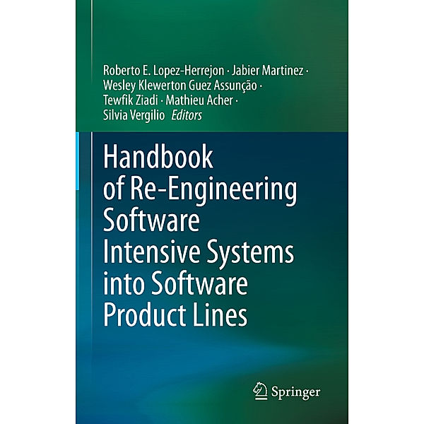 Handbook of Re-Engineering Software Intensive Systems into Software Product Lines