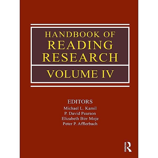 Handbook of Reading Research, Volume IV